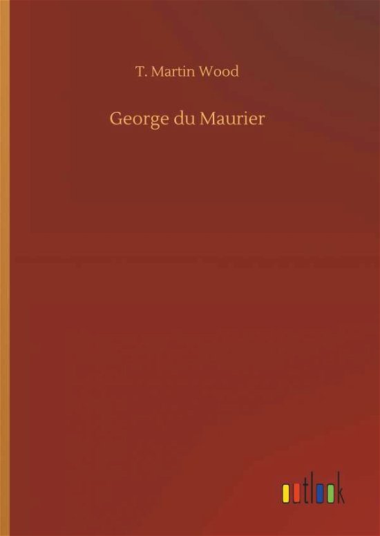 Cover for Wood · George du Maurier (Book) (2018)