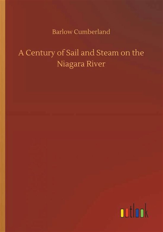 Cover for Cumberland · A Century of Sail and Steam (Book) (2018)