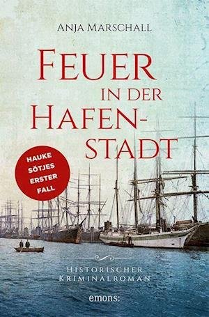 Cover for Marschall · Feuer in der Hafenstadt (Buch)