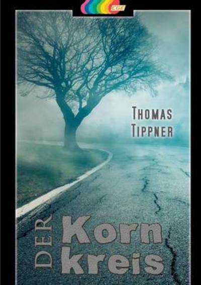 Cover for Tippner · Der Kornkreis (Book) (2016)