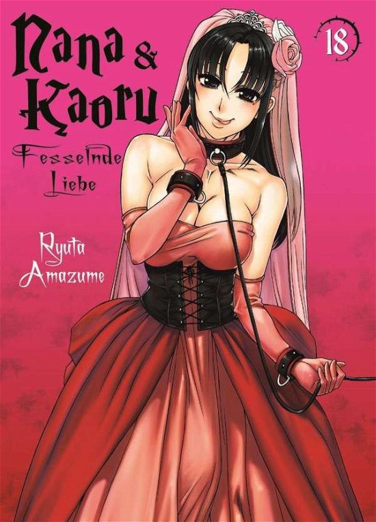 Cover for Ryuta Amazume · Nana &amp; Kaoru 18 (Paperback Book) (2017)
