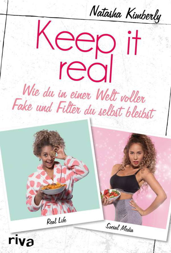 Keep it real - Kimberly - Books -  - 9783742311160 - 