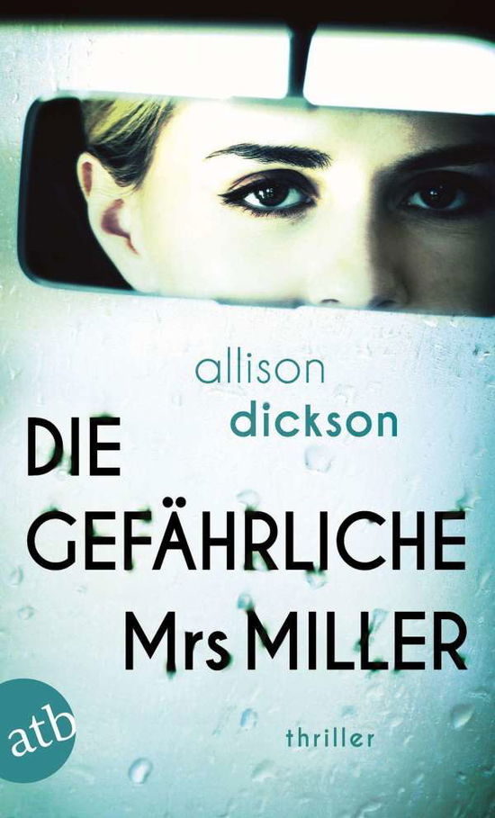 Cover for Dickson · Die gefährliche Mrs Miller (Book)