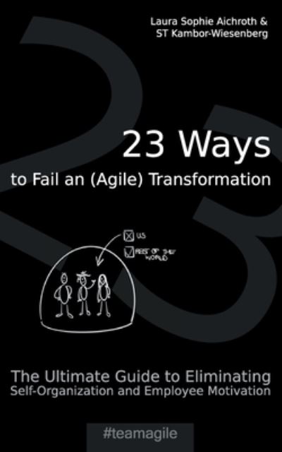 Cover for Aichroth · 23 Ways to Fail an (Agile) Tra (Bok) (2020)