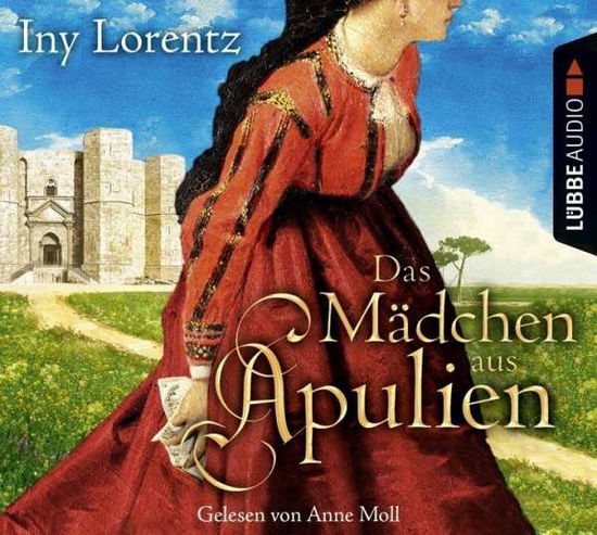 Das Mädchen Aus Apulien - Iny Lorentz - Music - LUEBBE AUDIO-DEU - 9783785754160 - December 9, 2016