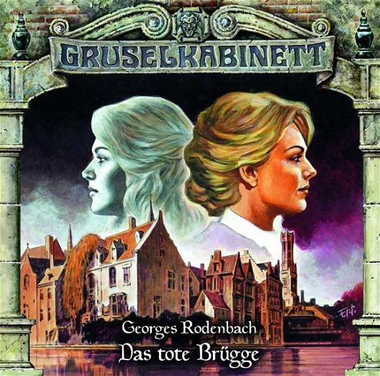 Cover for Gruselkabinett · 168/das Tote Brügge (CD) (2021)