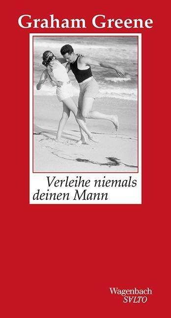 Cover for Greene · Verleihe niemals deinen Mann (Bog)