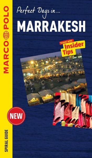 Marrakesh Marco Polo Travel Guide - with pull out map - Marco Polo Spiral Travel Guides - Marco Polo - Books - MAIRDUMONT GmbH & Co. KG - 9783829755160 - August 15, 2015