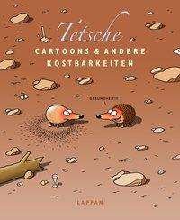 Cover for Tetsche · Cartoons und andere Kostbarkeit (Book)