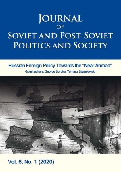 Cover for Julie Fedor · Journal of Soviet and Post–Soviet Politics and S – Volume 6, No. 1 (2020) - Journal of Soviet and Post–Soviet Politics and Society (Pocketbok) (2020)