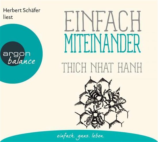 Cover for Nhat Hanh Thich · CD Einfach miteinander (CD)