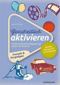 Cover for Henze · Ganzheitlich aktivieren.4 (Book)