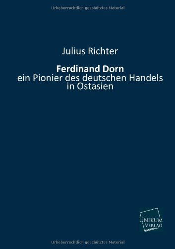 Cover for Julius Richter · Ferdinand Dorn (Paperback Book) [German edition] (2013)