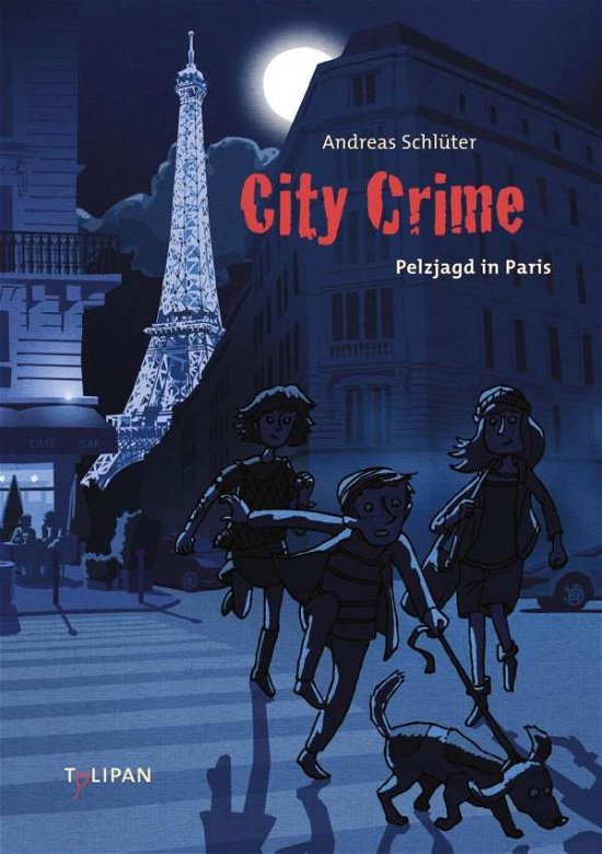 Cover for Schlüter · City Crime Pelzjagd in Paris (Bog)