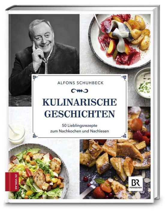 Cover for Schuhbeck · Kulinarische Geschichten (Book)