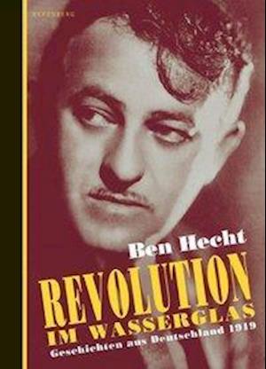 Cover for B Hecht · Revolution im Wasserglas (Book)