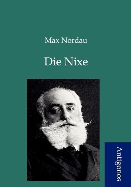 Cover for Max Nordau · Die Nixe (Pocketbok) [German edition] (2012)