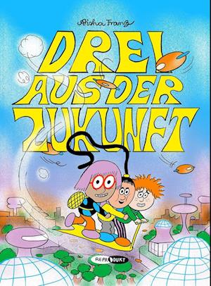 Cover for Aisha Franz · Drei aus der Zukunft (Bok) (2024)