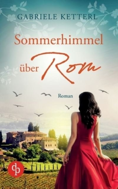 Cover for Ketterl · Sommerhimmel über Rom (Book) (2023)