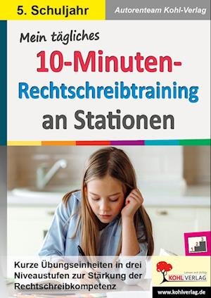 Cover for Mila Müller · Mein tägliches 10-Minuten-Rechtschreibtraining an Stationen / Klasse 5 (Taschenbuch) (2022)