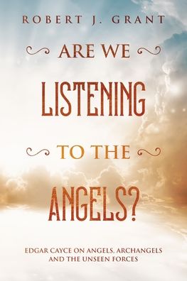 Cover for Robert J Grant · Are We Listening to the Angels? (Paperback Book) (2019)