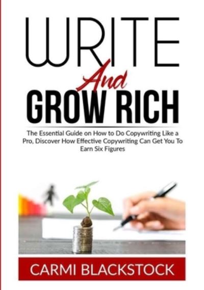 Cover for Carmi Blackstock · Write and Grow Rich (Paperback Book) (2021)