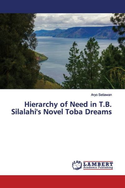 Cover for Setiawan · Hierarchy of Need in T.B. Sila (Bog) (2019)