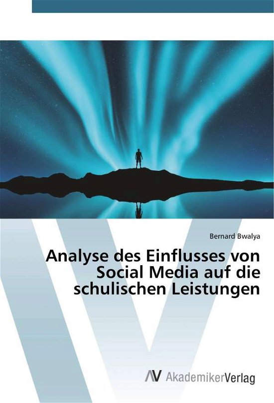 Cover for Bwalya · Analyse des Einflusses von Socia (Book)