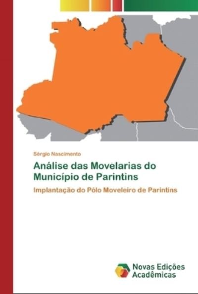 Cover for Nascimento · Análise das Movelarias do Mu (Bog) (2020)