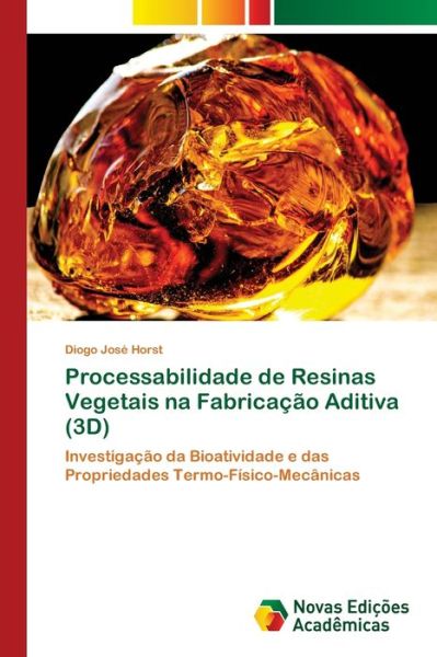 Cover for Horst · Processabilidade de Resinas Veget (Bok) (2017)