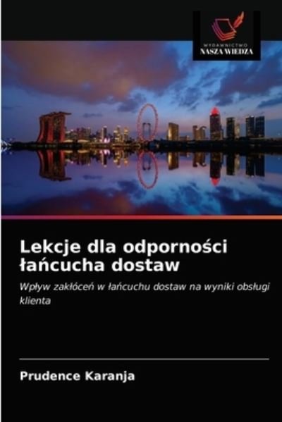Cover for Prudence Karanja · Lekcje dla odporno?ci la?cucha dostaw (Paperback Book) (2021)