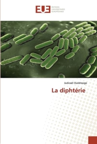 Cover for Judicaël Ouédraogo · La diphtérie (Paperback Book) (2022)