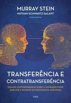 Cover for Murray Stein · Transferencia e contratransferencia - Nova edicao (Paperback Book) (2021)