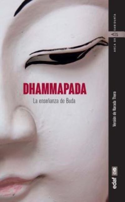 Cover for Narada Thera · Dhammapada. La enseñanza de Buda (Taschenbuch) (2019)