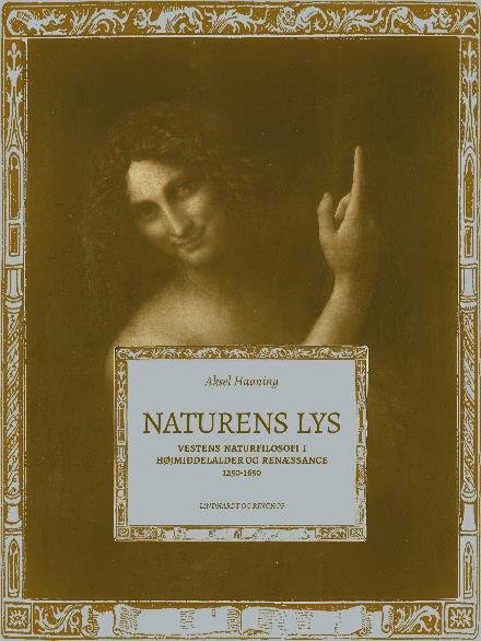 Cover for Aksel Haaning · Naturens lys (Heftet bok) [2. utgave] (2017)