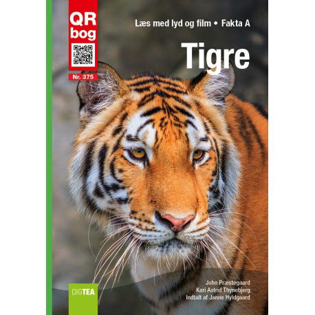 Cover for Kari Astrid Thynebjerg John Præstegaard · Tigre (Book) (2016)