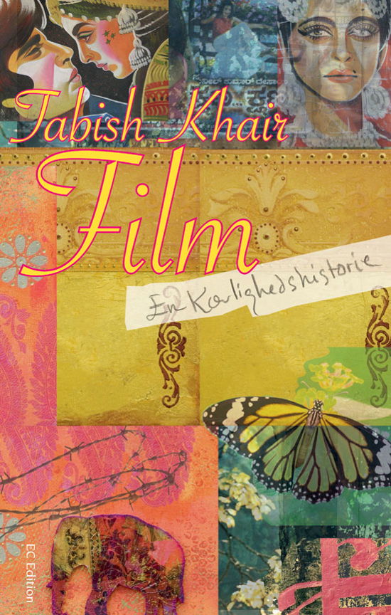 Cover for Tabish Khair · Film - en kærlighedshistorie (Sewn Spine Book) [1er édition] (2009)