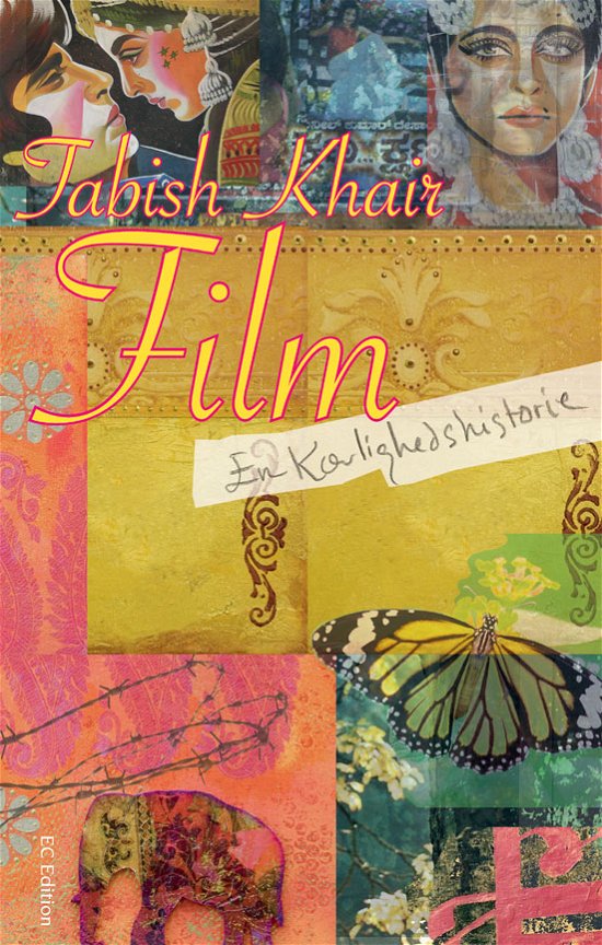 Cover for Tabish Khair · Film - en kærlighedshistorie (Sewn Spine Book) [1st edition] (2009)