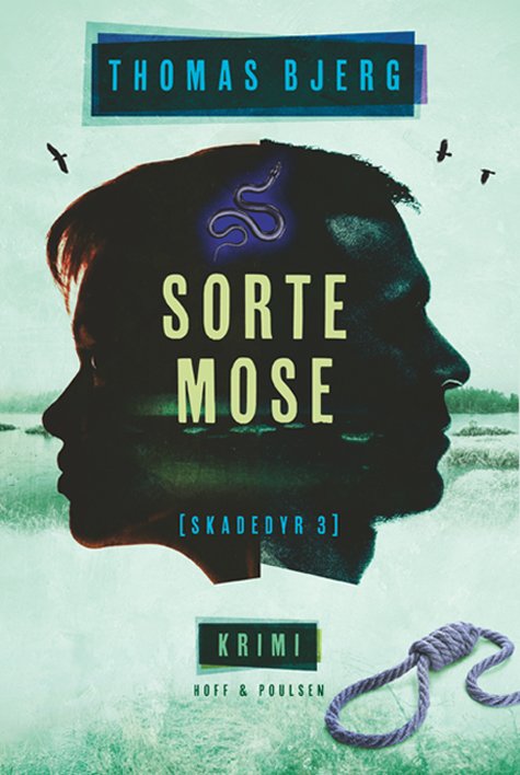 Cover for Thomas Bjerg · Skadedyr: Sortemose (Sewn Spine Book) [1. Painos] (2023)
