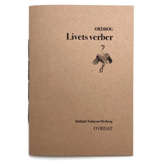 Cover for Shëkufe Tadayoni Heiberg · OVBIDAT abonnement: Livets verber (Sewn Spine Book) [1er édition] (2024)