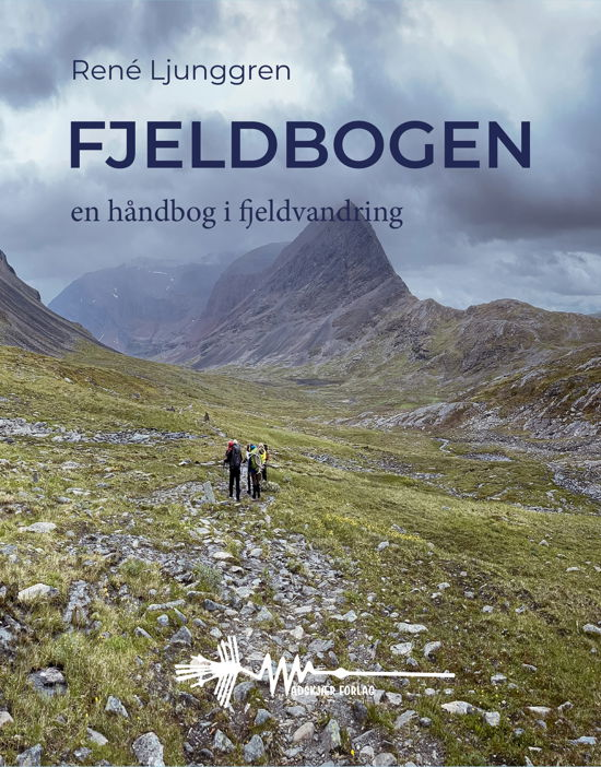 Cover for René Ljunggren · Fjeldbogen (Sewn Spine Book) [1.º edición] (2024)