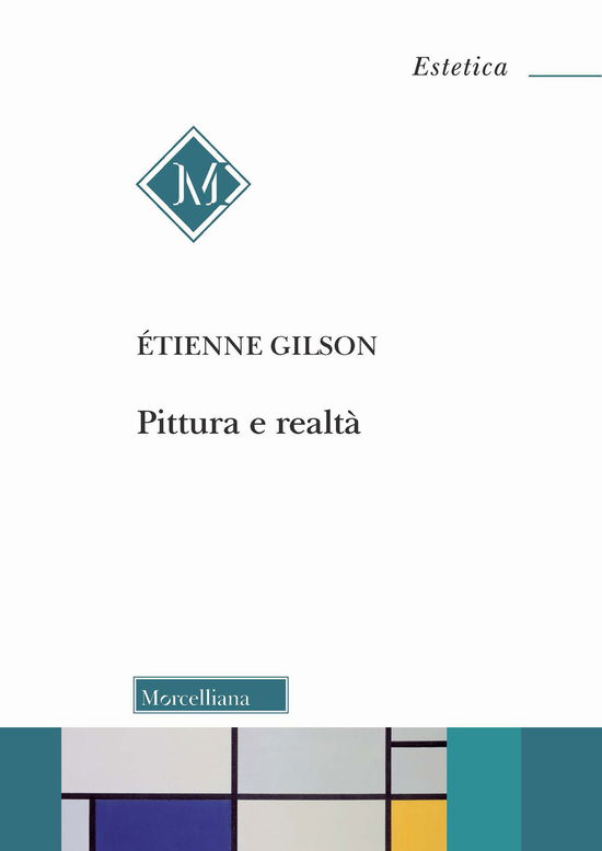 Cover for Étienne Gilson · Pittura E Realta (Book)