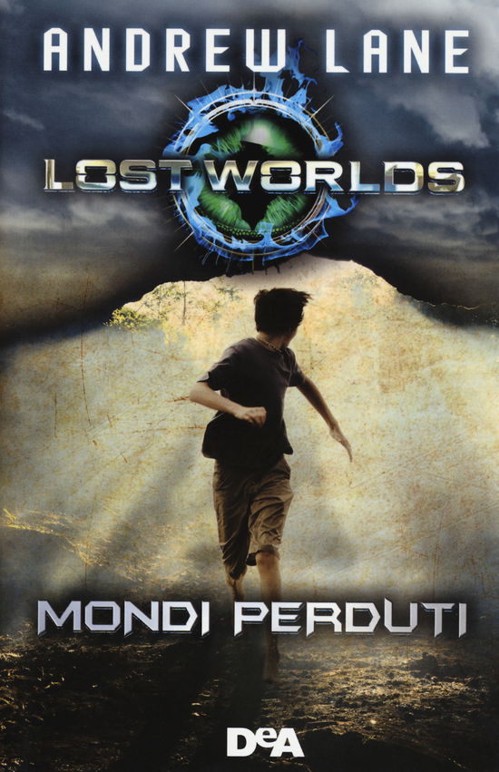 Cover for Andrew Lane · Lost Worlds. Mondi Perduti (Buch)