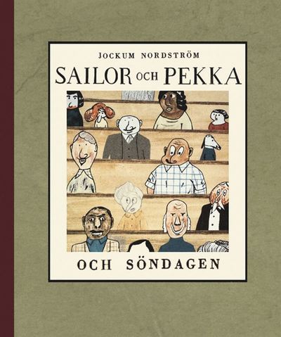 Cover for Jockum Nordström · Sailor och Pekka och söndagen (Hardcover Book) (2014)