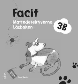 Cover for Mats Wänblad · Uppdrag Matte Mattedetektiverna: Mattedetektiverna 3B Facit (Bog) (2013)