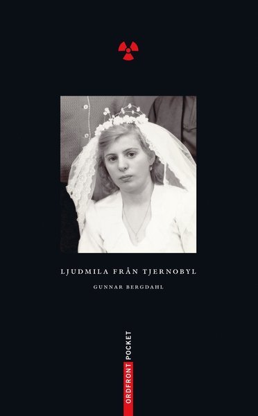 Cover for Gunnar Bergdahl · Ljudmila från Tjernobyl (Taschenbuch) (2011)