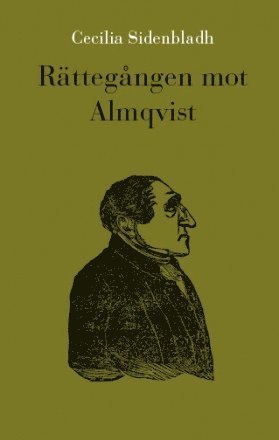 Cover for Cecilia Sidenbladh · Rättegången mot Almqvist (Paperback Bog) (2008)