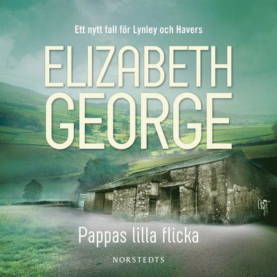 Cover for Elizabeth George · Thomas Lynley och Barbara Havers: Pappas lilla flicka (Audiobook (MP3)) (2008)