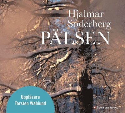 Cover for Hjalmar Söderberg · Pälsen (Audiobook (MP3)) (2013)