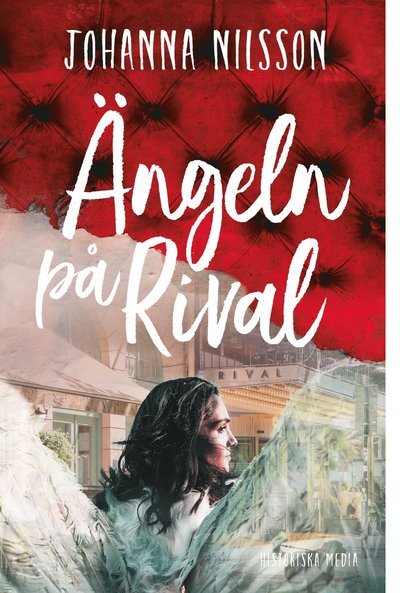 Cover for Johanna Nilsson · Ängeln på Rival (Bound Book) (2022)